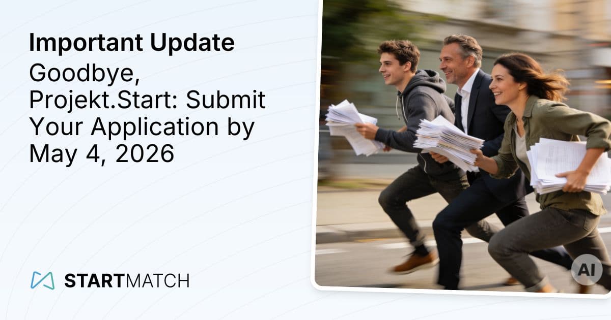 Goodbye, Projekt.Start: Submit Your Application by May 4, 2026