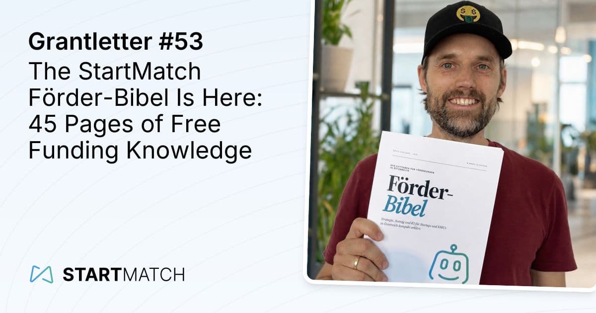 The StartMatch Förder-Bibel Is Here: 45 Pages of Free Funding Knowledge
